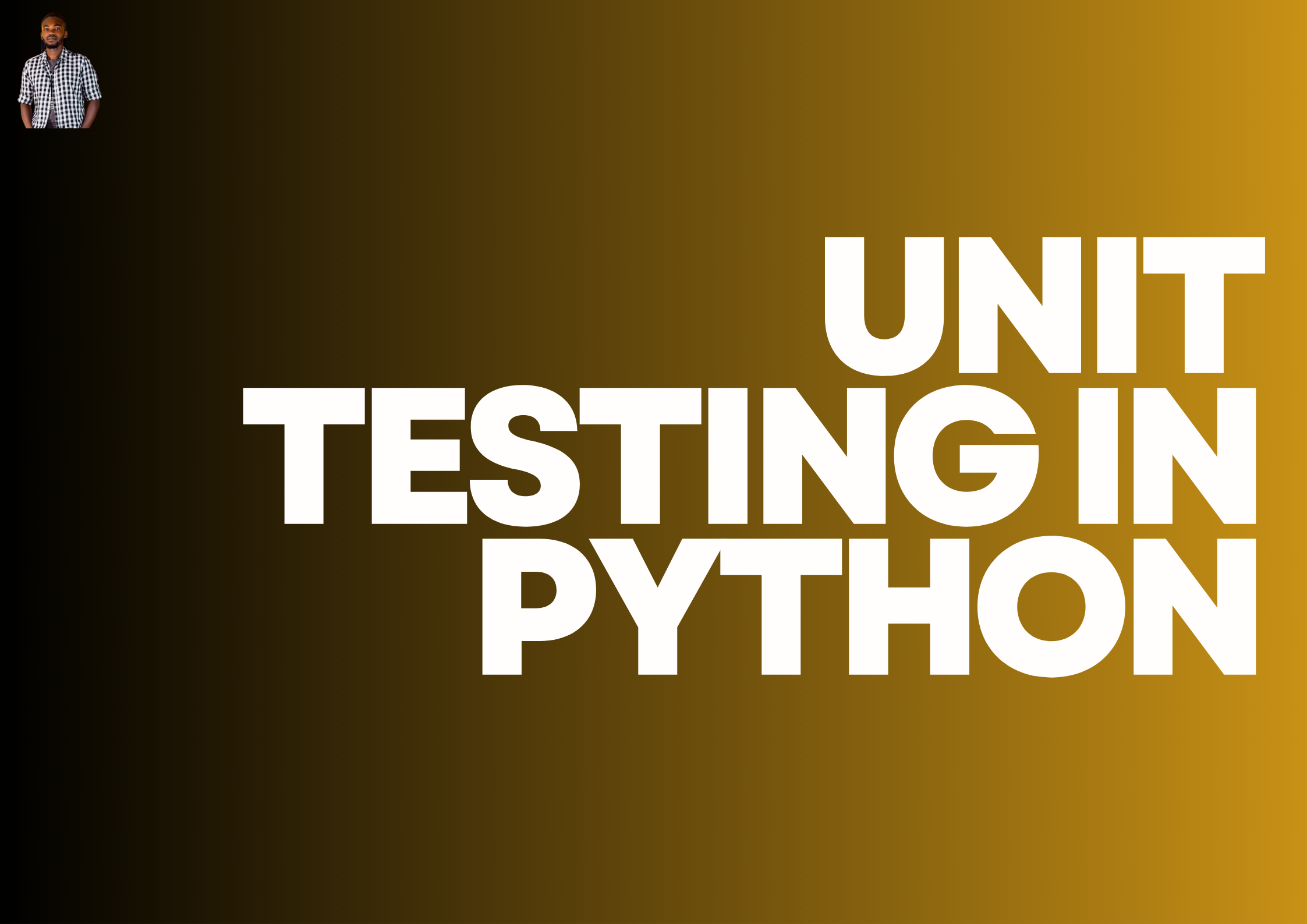 Unit Testing in Python