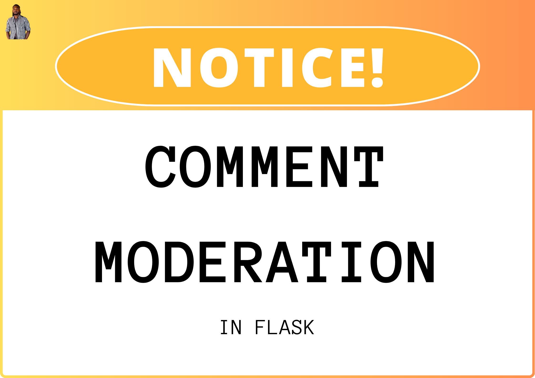 Comment Moderation In Flask