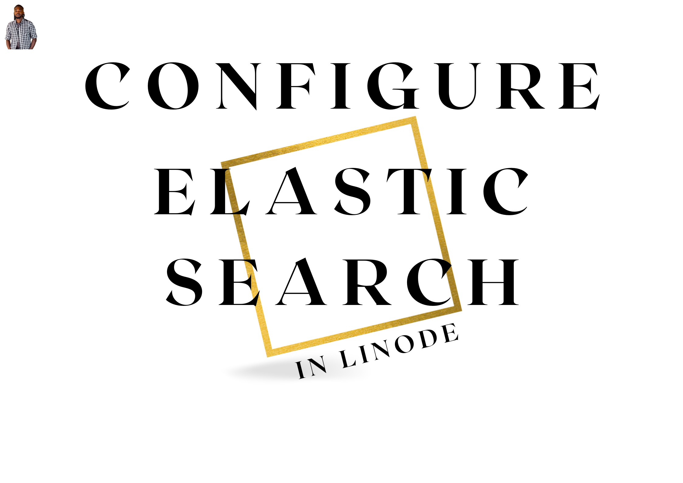 Install And Configure Elasticsearch In Your Linux Server