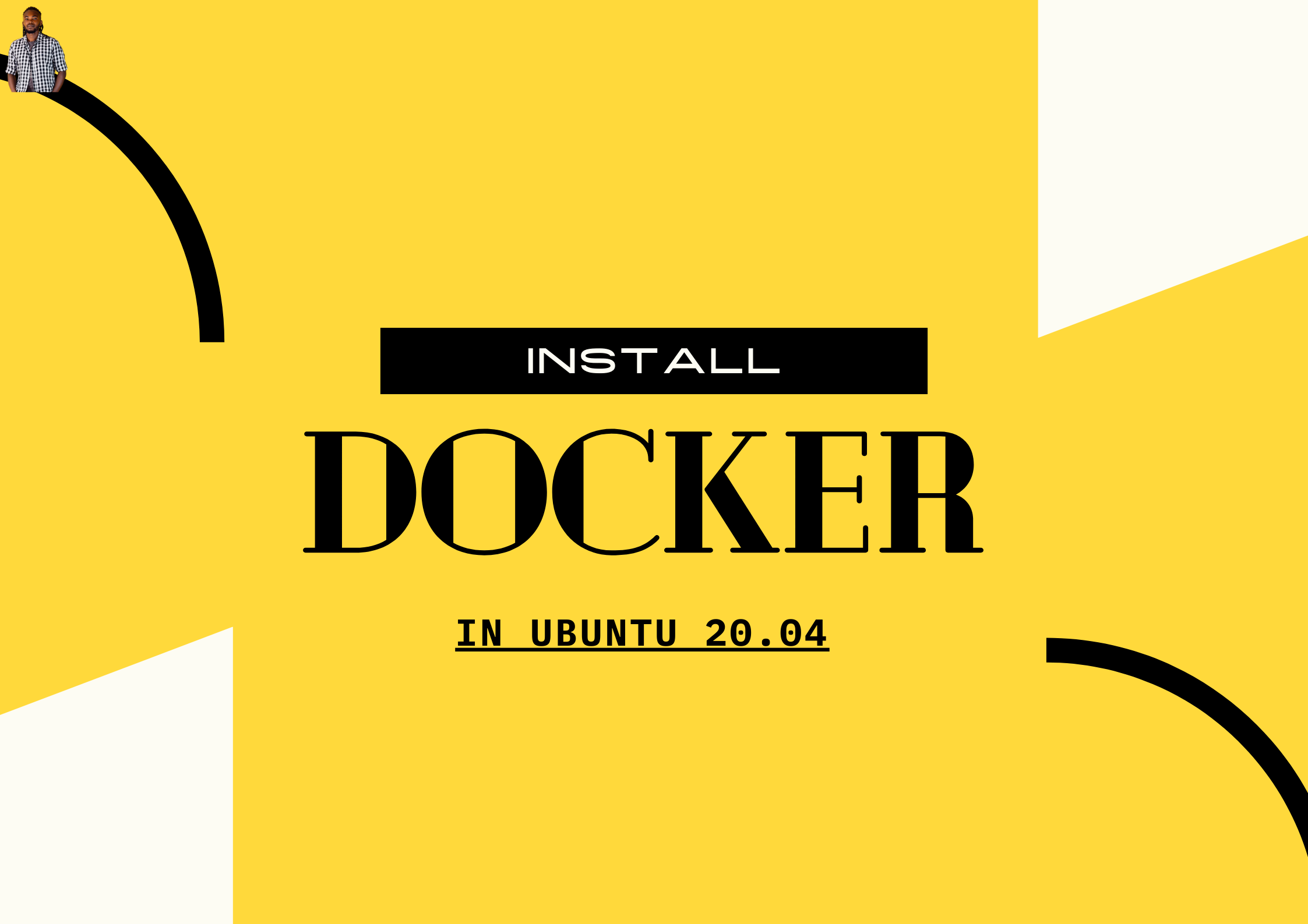 How To Install Docker in Ubuntu 20.04