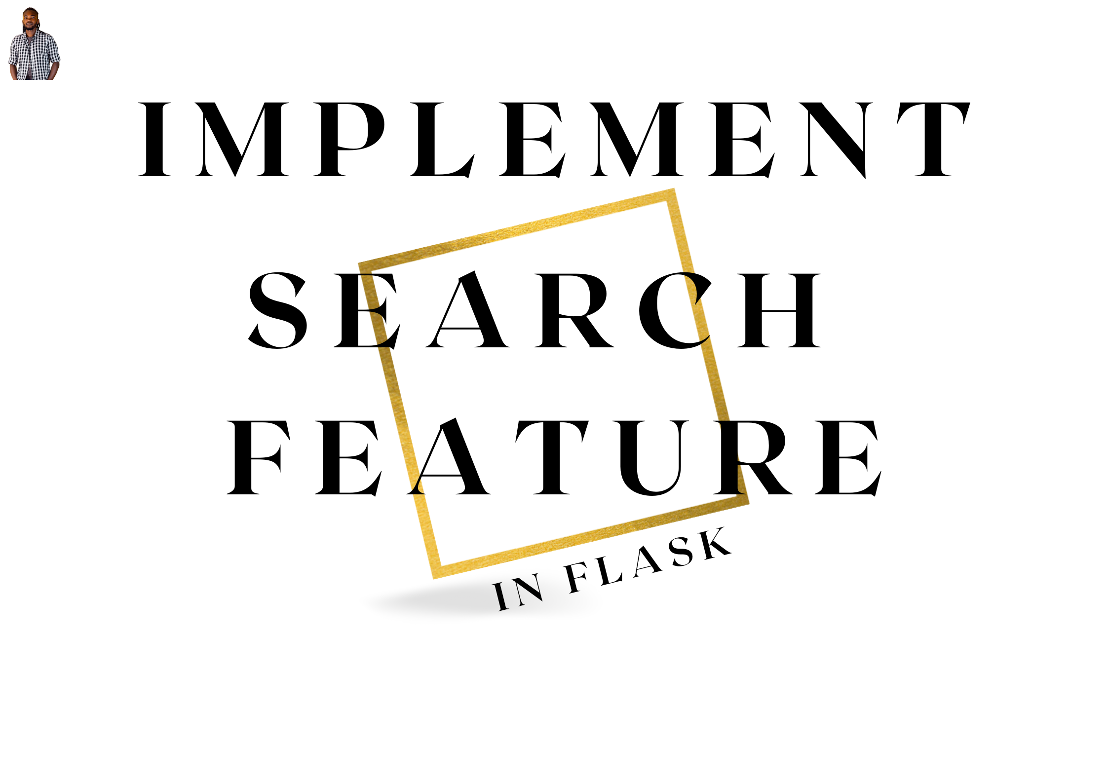 Implement Search Feature In Your Flask App Using Elasticsearch