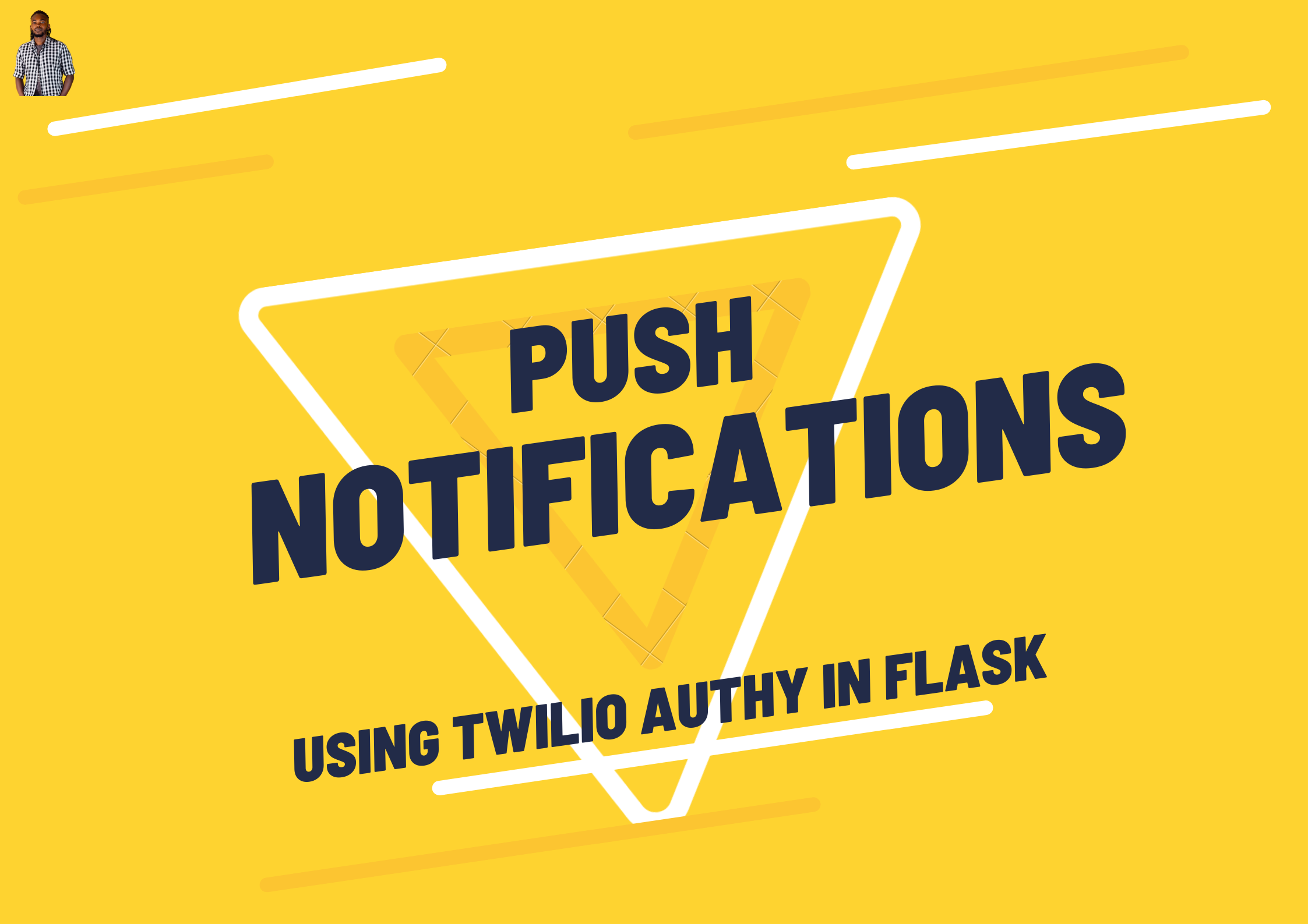 Push Notifications Using Twilio Authy API In Flask