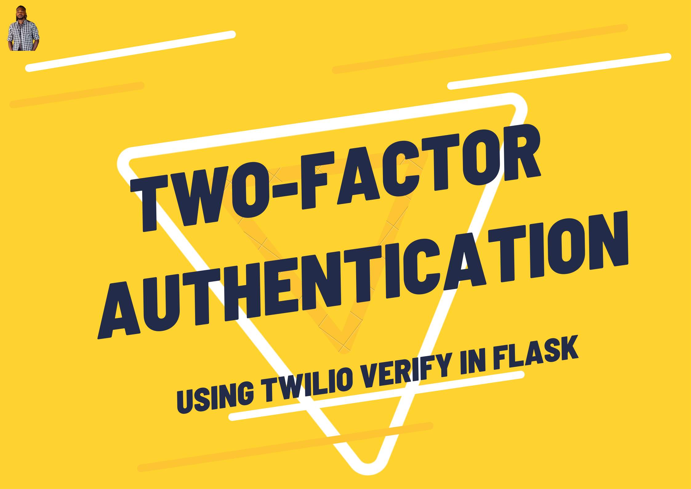 Two-factor Authentication Using Twilio Verify API In Flask